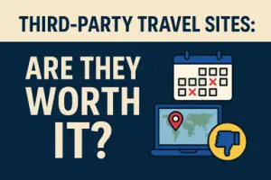 A graphic with text “Third-party travel sites: Are they worth it?” featuring a calendar with red Xs, a map on a laptop with a location pin, and a thumbs down icon—your honest travel guide from It's How I Travel.