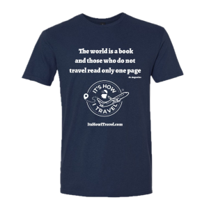 It's How I Travel T-shirt with the logo and the words The world is a book and those who do not travel read only one page