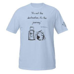 It's The Journey T-Shirt