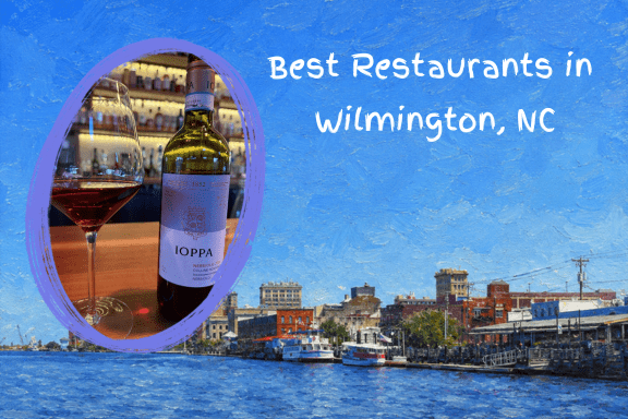 Best Restaurants in Wilmington, NC: A Local's Guide to Downtown, Wrightsville, and Leland
